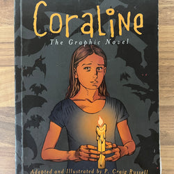 Coraline: The Graphic Novel by Neil Gaiman