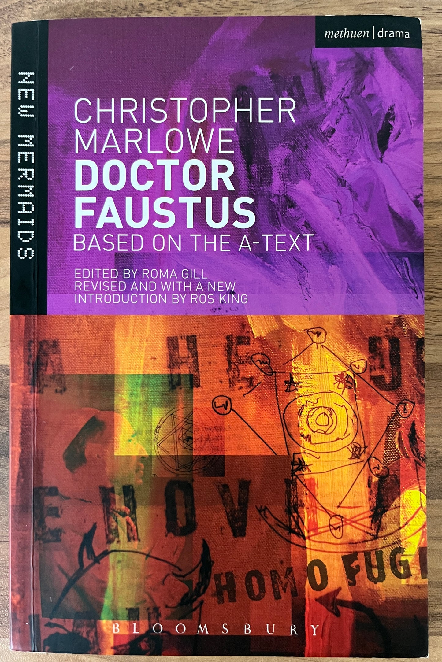 Doctor Faustus, Based on the A-Text (New Mermaids) by Christopher Marlowe