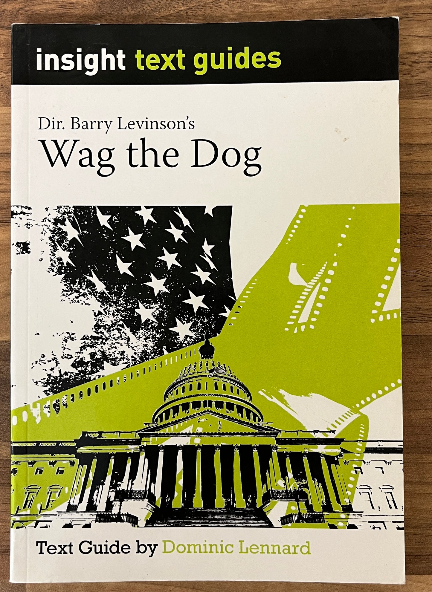 Insight Text Guides: Barry Levinson's Wag the Dog