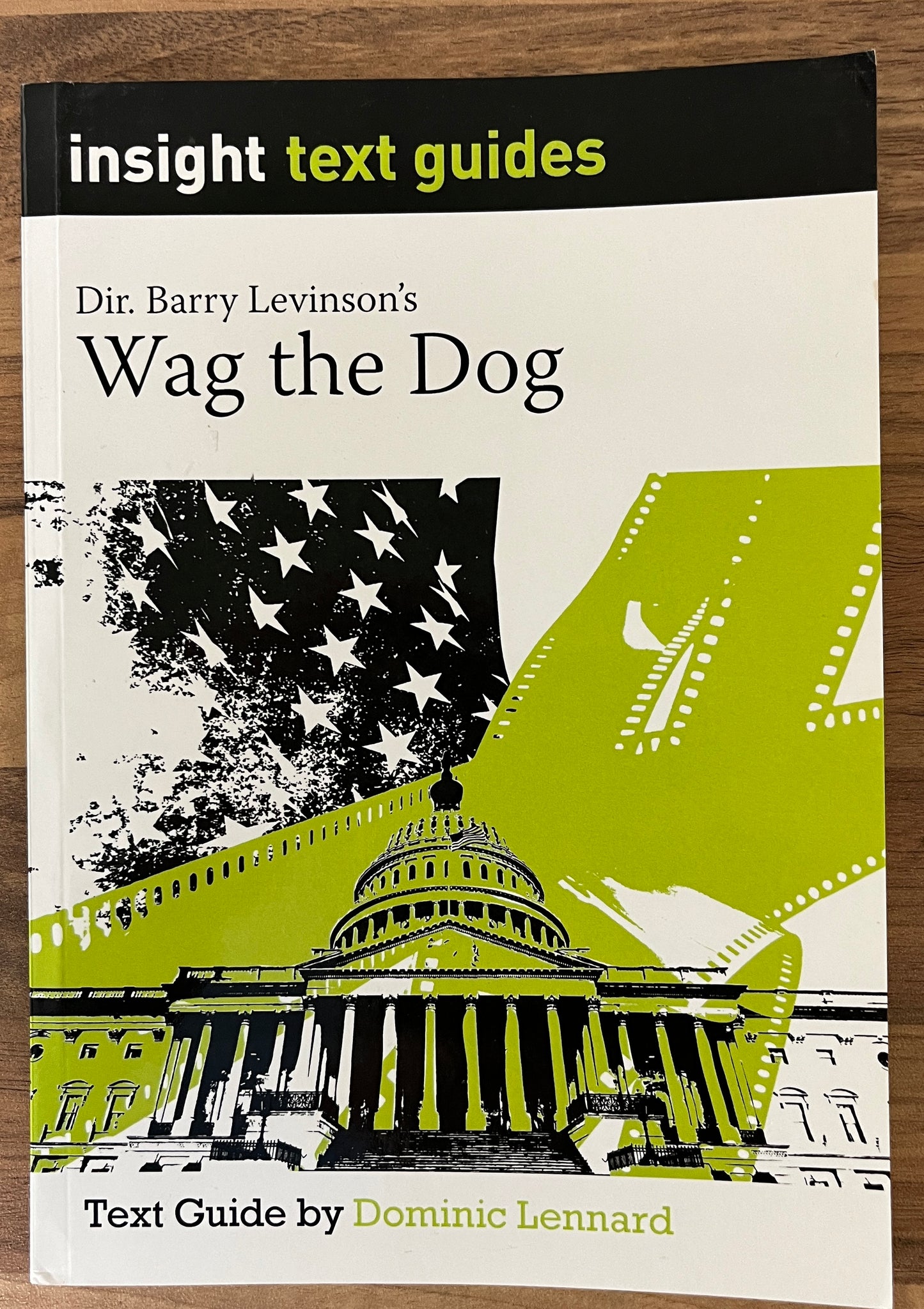 Insight Text Guides: Barry Levinson's Wag the Dog