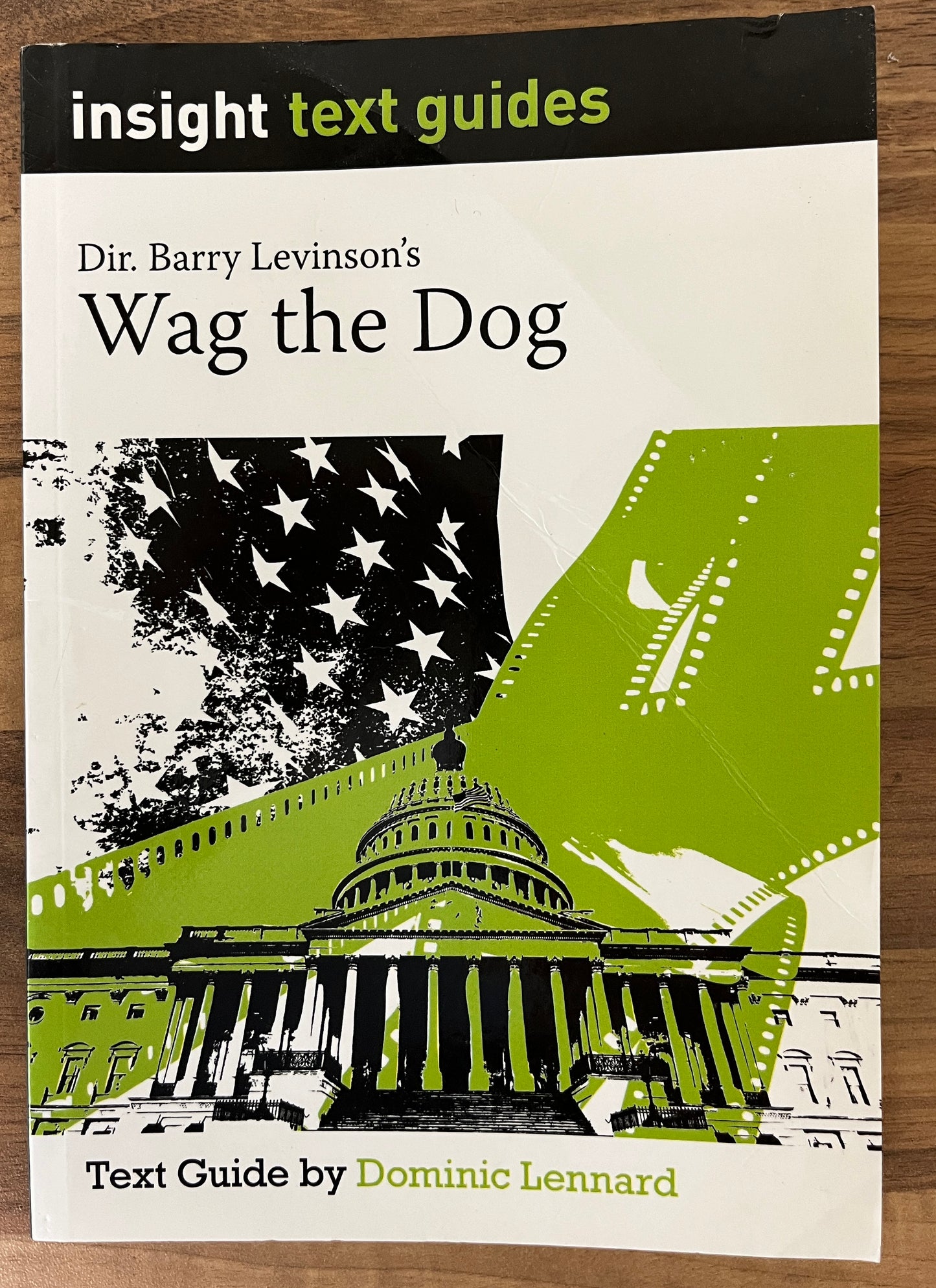 Insight Text Guides: Barry Levinson's Wag the Dog