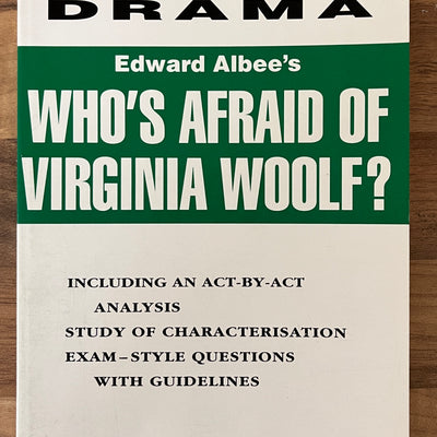 Excel Studies in Literature: Edward Albee's Whos' Afraid of Virginia Woolf