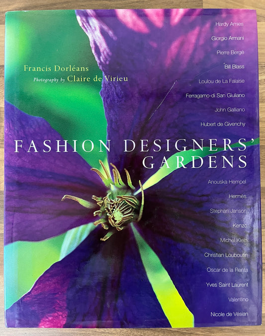 Fashion Designer's Garden by Francis Dorleans (Hardcover/Dust Jacket)