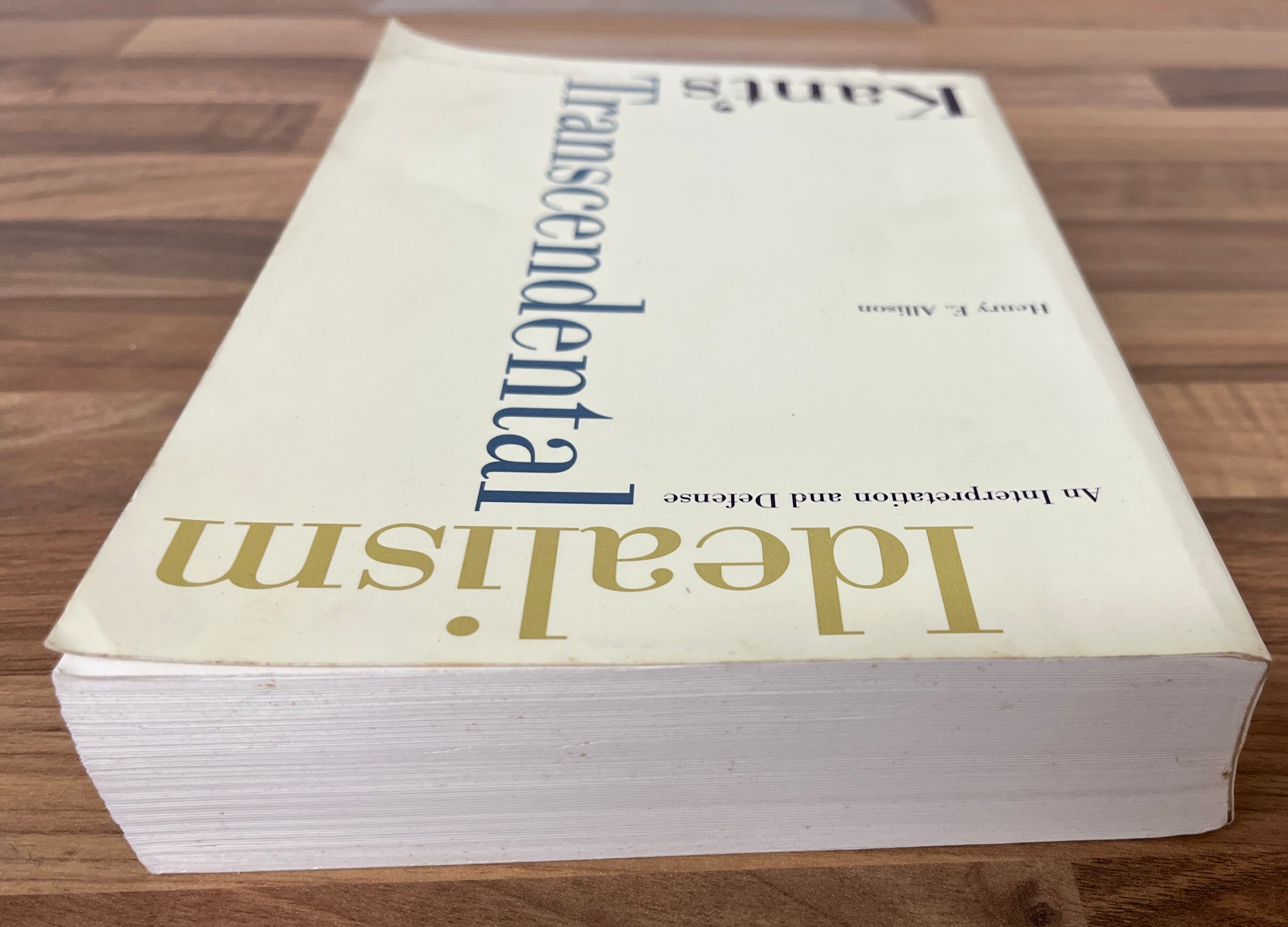 Kant's Transcendental Idealism: An Interpretation and Defence by