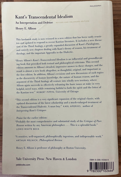 Kant’s Transcendental Idealism: An Interpretation and Defence by Henry E. Allison
