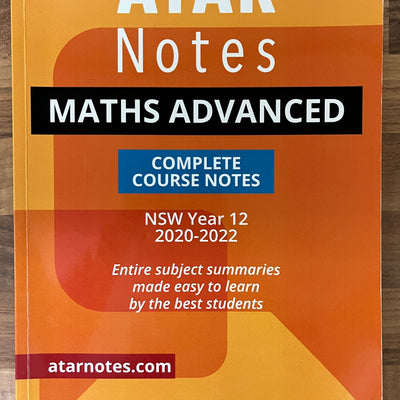 ATAR Notes: NSW Year 12 Mathematics Advanced 2020-2022 Complete Course Notes
