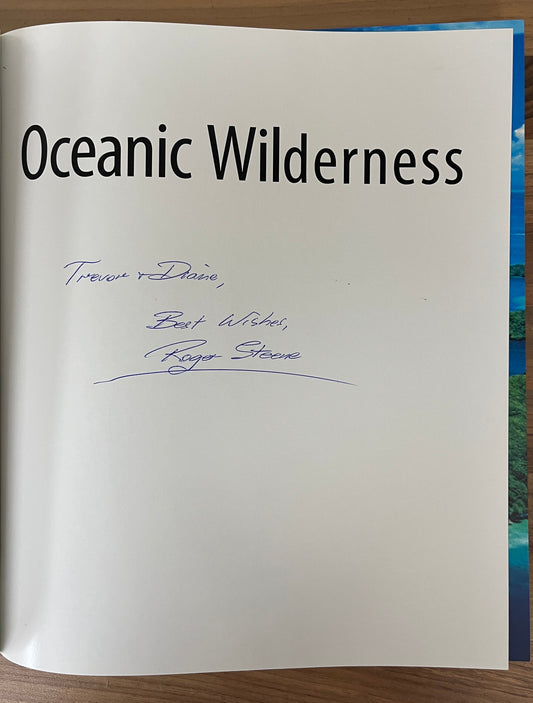 Oceanic Wilderness by Roger Steene (Inscription from Author on title page) HC/DJ