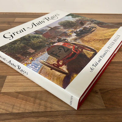 Great Auto Races As Told and Painted by Peter Helck Hardcover/Dust Jacket
