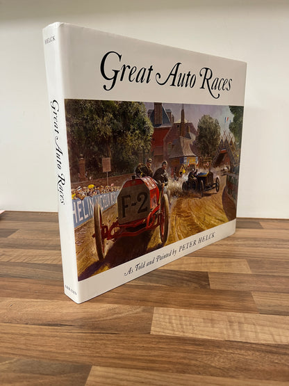 Great Auto Races As Told and Painted by Peter Helck Hardcover/Dust Jacket