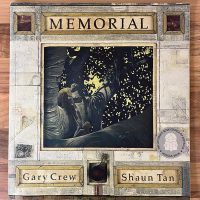 Memorial (Picture Book) by Gary Crew & Shaun Tan
