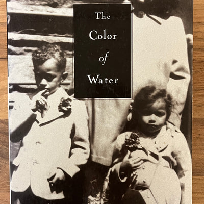 The Color of Water: A Black Man's Tribute to His White Mother by James McBride