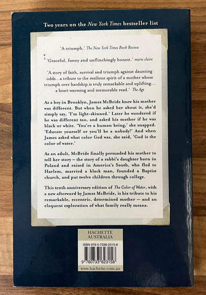 The Color of Water: A Black Man's Tribute to His White Mother- James McBride