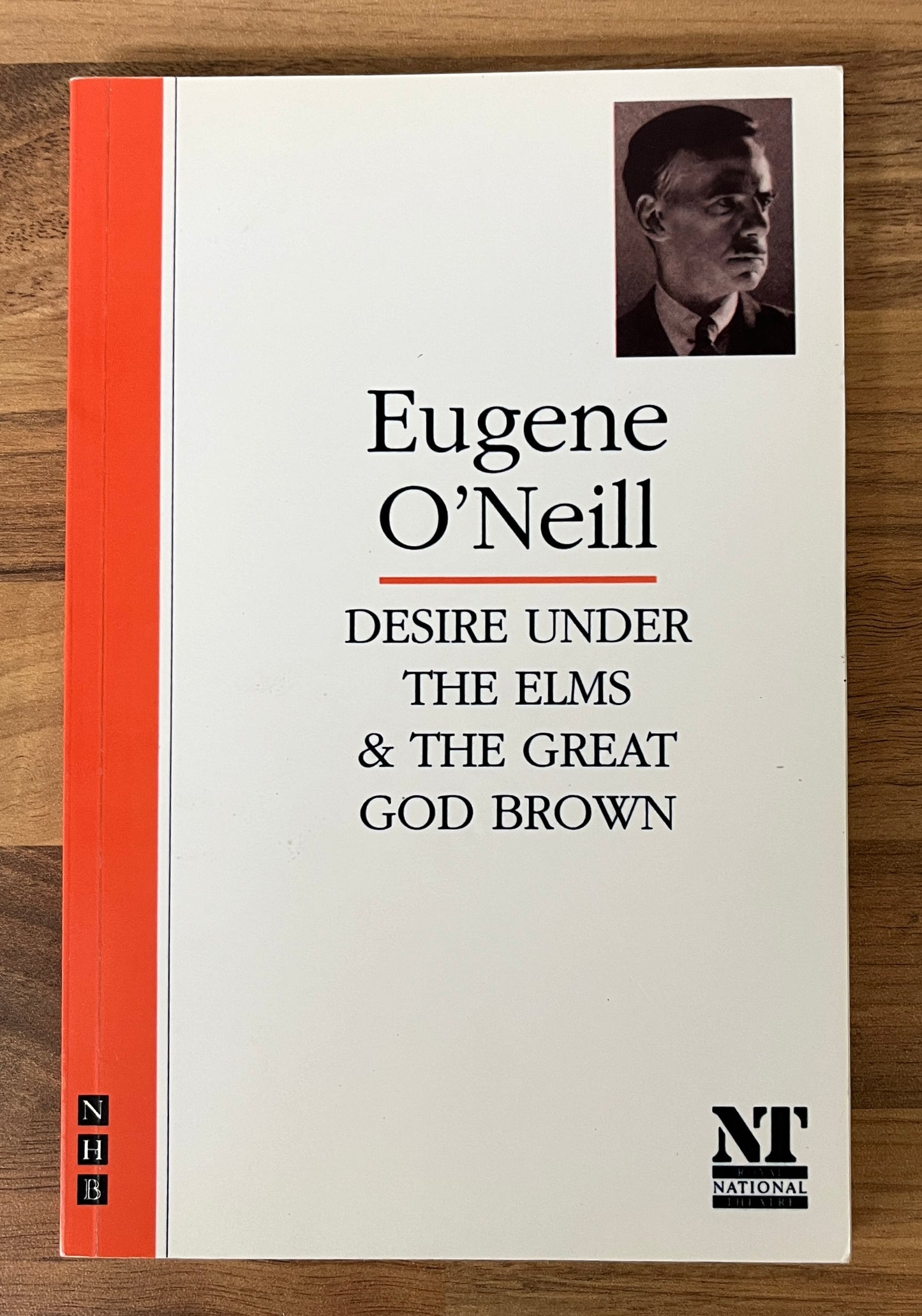 Desire Under the Elms & The Great God Brown by Eugene O'Neill