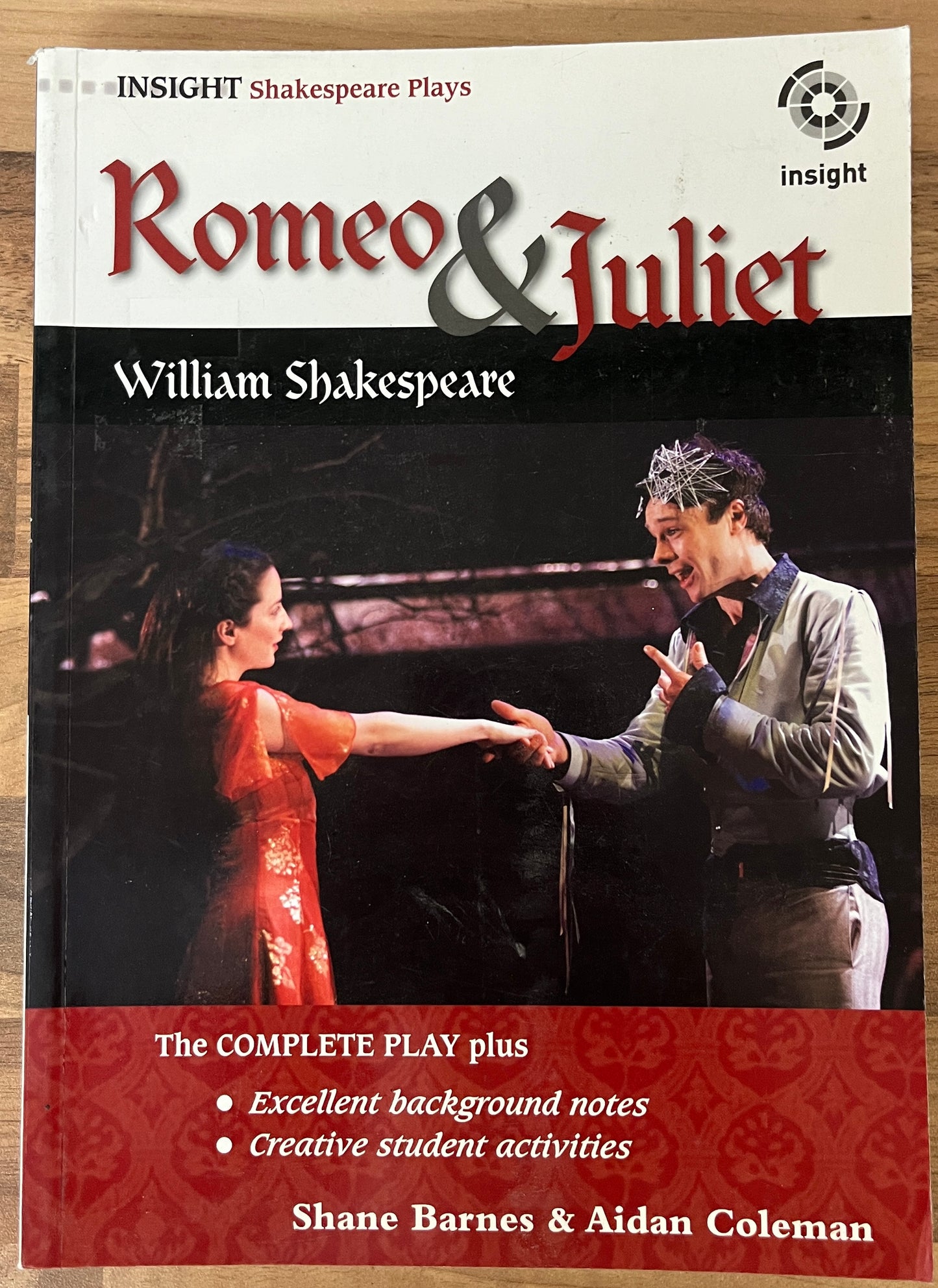 Insight Shakespeare Plays: Romeo and Juliet, The COMPLETE PLAY & Background Notes