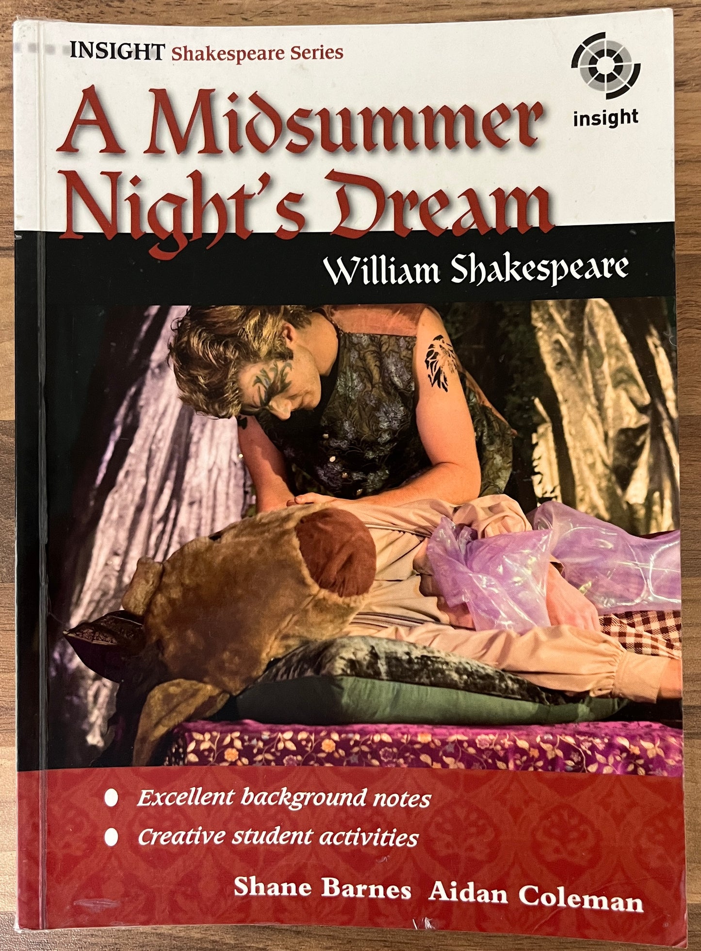 Insight Shakespeare Plays: A Midsummer Night's Dream by William Shakespeare, Edited by Shane Barnes & Aidan Coleman