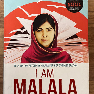 I Am Malala: The Girl Who Stood Up for Education and Changed the World (Teen Edition) by Malala Yousafzai