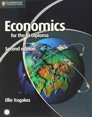 Cambridge Economics for the IB Diploma Textbook + CD-ROM, 2nd Edition