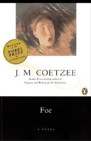 Foe, A Novel by J.M. Coetzee (Penguin Books)