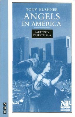 Angels in America Part 2 by Tony Kushner  (Nick Hern Books)