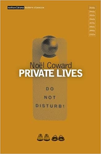 Private Lives by Noel Coward (Methuen Drama Modern Plays)