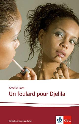 Un foulard pour Djelila by Amélie Sarn (French Edition)