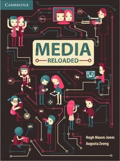 Media Reloaded by Hugh Mason-Jones & Augusta Zeeng