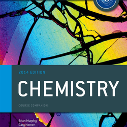 Oxford IB Diploma Programme: Chemistry Course Companion, 3rd Edition by Brian Murphy et al