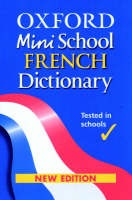 Oxford Mini School French Dictionary New Edition, 2004