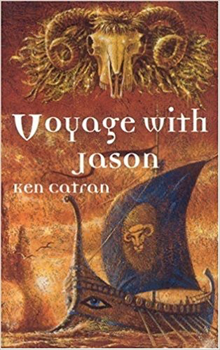 Voyage With Jason by Ken Catran (Lothian Books)