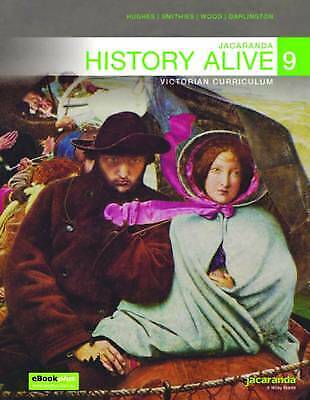 Jacaranda History Alive 9 Victorian Curriculum PRINT +LearnON by Robert Darlington et al