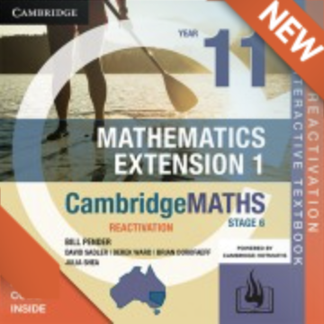 (EBOOK REACTIVATION ONLY/EMAILED) CambridgeMATHS Stage 6 Mathematics Extension 1 Year 11 REACTIVATION CODE (FIRM SALE)