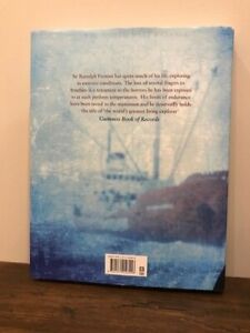 Ranulph Fiennes Colder: Illustrated Story of Britain's Greatest Polar Explorer (Hardcover/ Dust Jacket)