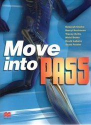 Move into PASS Student Book by Deborah Clarke et al