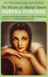The House on Mango Street by Sandra Cisneros