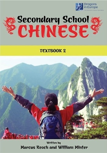 Secondary School Chinese Textbook 2 by Marcus Roach and William Minter