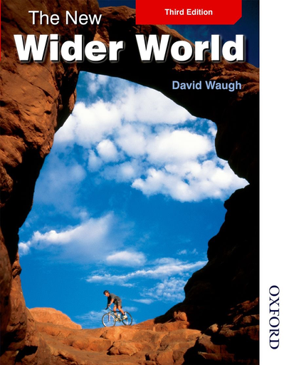 The New Wider World, 3rd Edition by David Waugh