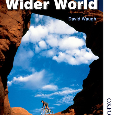 The New Wider World, 3rd Edition by David Waugh