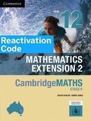 (EBOOK REACTIVATION ONLY/EMAILED) CambridgeMATHS Stage 6 Mathematics Extension 2 Year 12 REACTIVATION CODE (FIRM SALE)