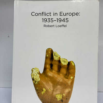 Nelson Modern History: Conflict in Europe 1935-1945 Student Book - Robert Loeffel