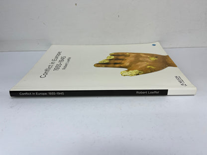 Nelson Modern History: Conflict in Europe 1935-1945 Student Book - Robert Loeffel