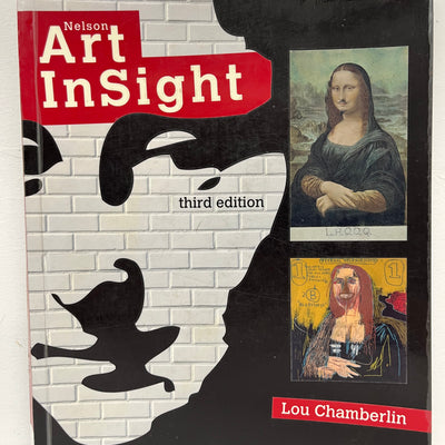 Nelson Art Insight Student Book + Access Code, 3rd Edition by Lou Chamberlin