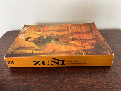 Zuni : Selected Writings of Frank Hamilton Cushing Edited & Introduction Jesse Green