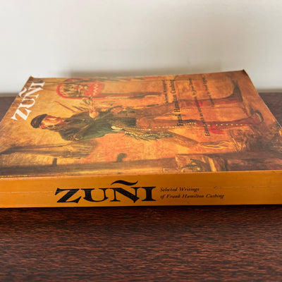 Zuni : Selected Writings of Frank Hamilton Cushing Edited & Introduction Jesse Green