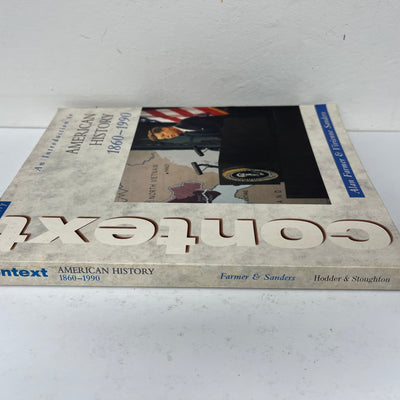 Access to History Context: An Introduction to American History, 1860-1990 by Farmer & Sanders