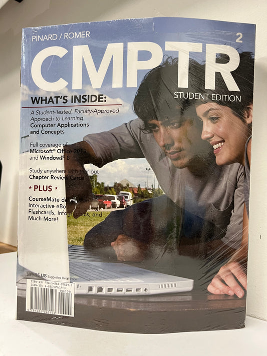 CMPTR 2 Student Edition by Katherine T. Pinard, Robin M. Romer (SEALED)