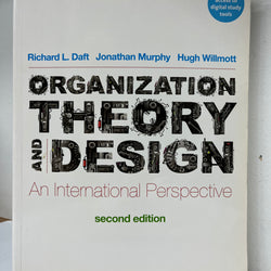 Organization Theory and Design: An International Perspective (with CourseMate) by Richard Daft