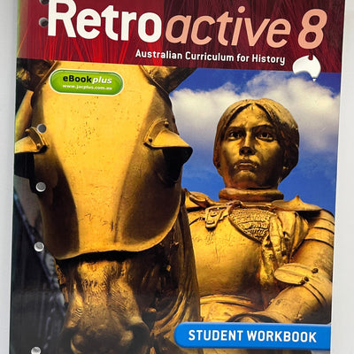 Retroactive 8 Australian Curriculum for History Workbook