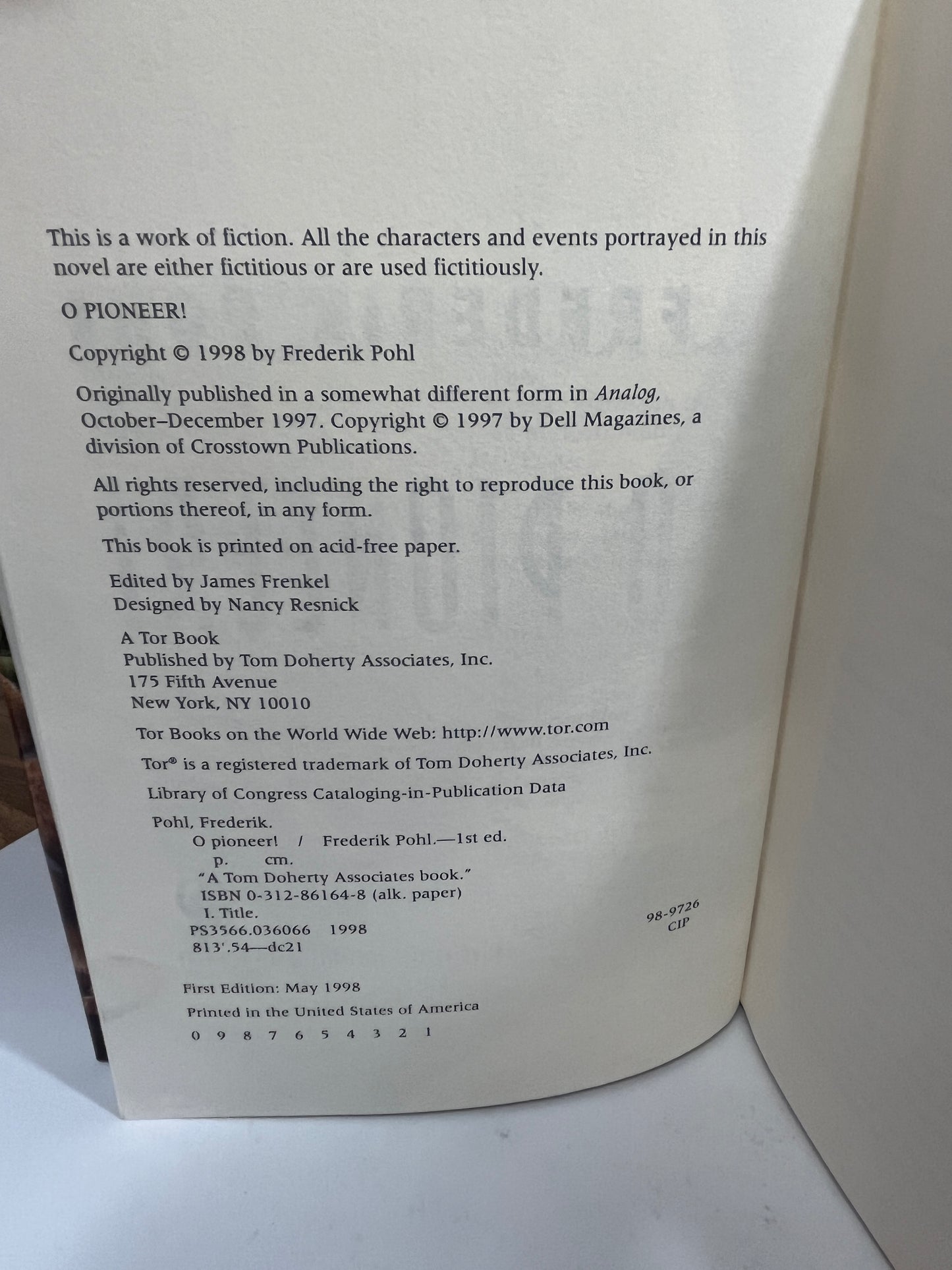 O Pioneer! by Frederik Pohl Hardback/Dust Jacket 1st Edition, 1998 Tor Edition