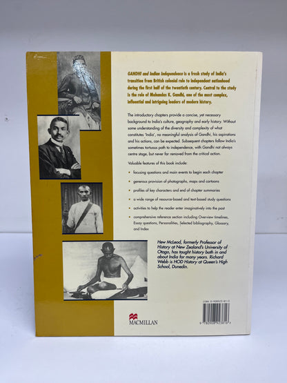 Gandhi and Indian Independence by Hew McLeod with Richard Webb