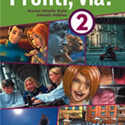 Pronti, via! 2 Student Book by Marisa Minelle Katis, Antonia Rubino